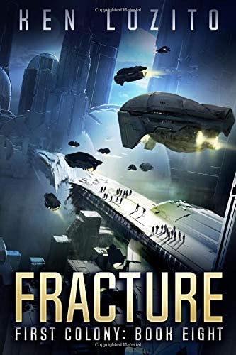 Fracture (First Colony)