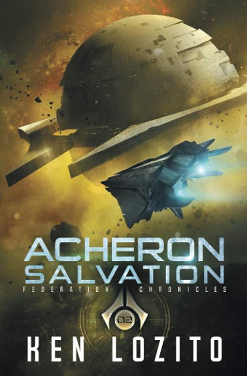 Acheron Salvation (Federation Chronicles)