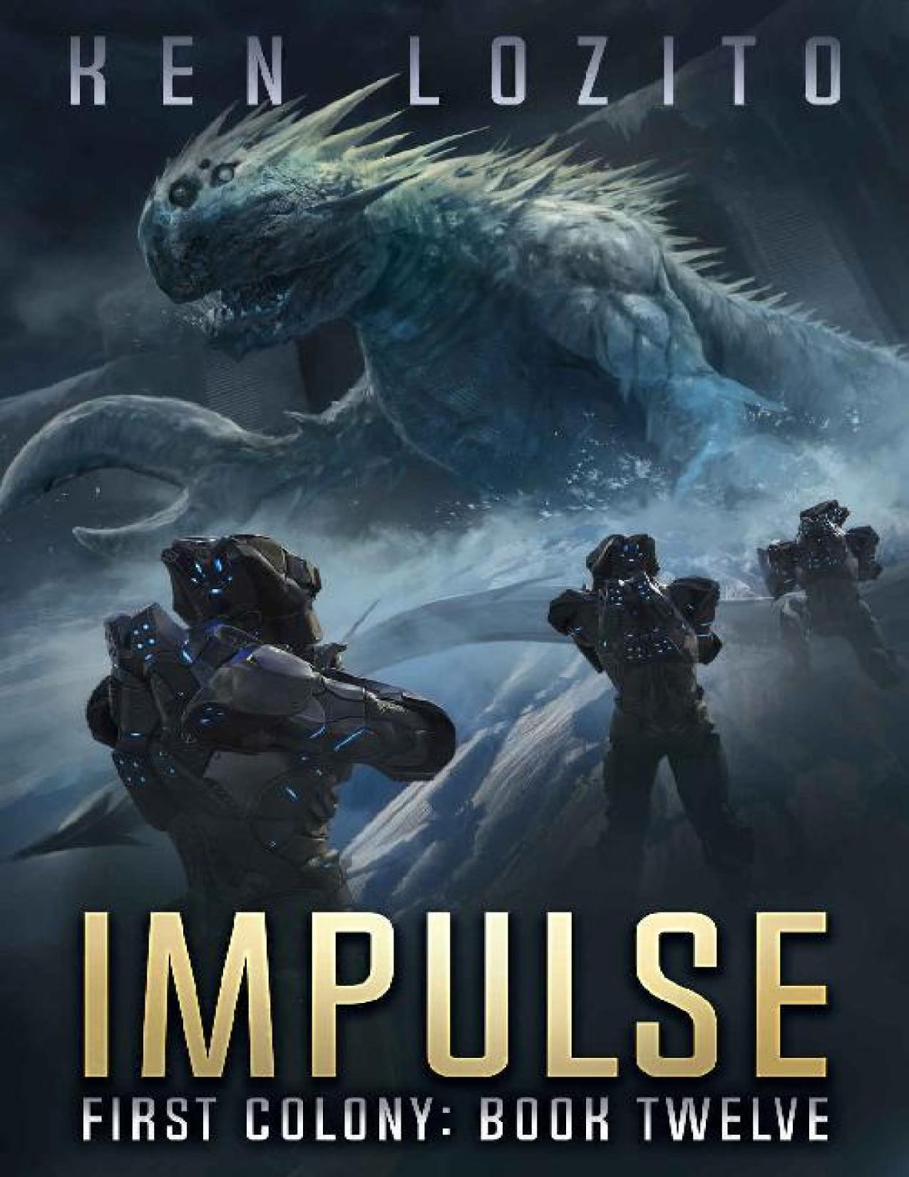 Impulse (First Colony Book 12)