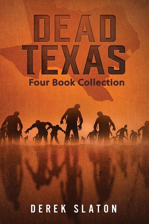 Dead Texas: Four Book Collection (Dead America Collections)
