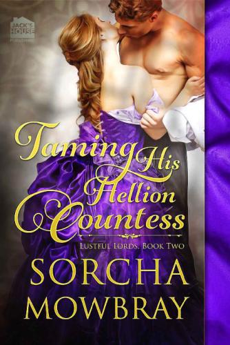 Taming His Hellion Countess