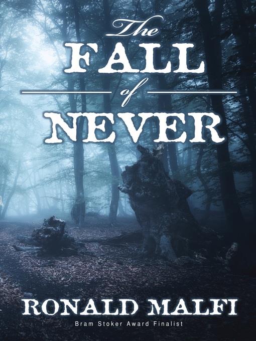 The Fall of Never