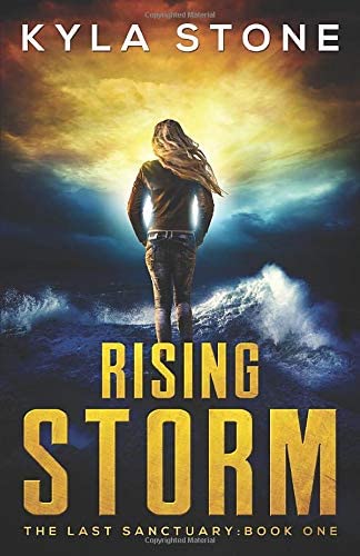 Rising Storm: The Last Sanctuary Book One