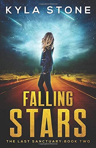 Falling Stars: The Last Sanctuary: Book Two