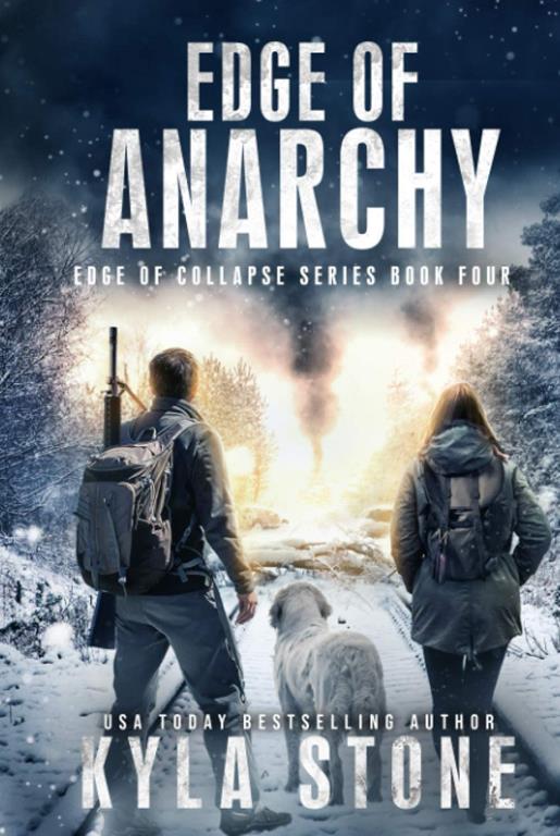 Edge of Anarchy: A Post-Apocalyptic EMP Survival Thriller (Edge of Collapse)