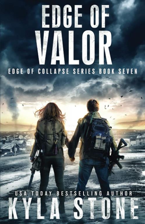 Edge of Valor: A Post-Apocalyptic EMP Survival Thriller (Edge of Collapse)