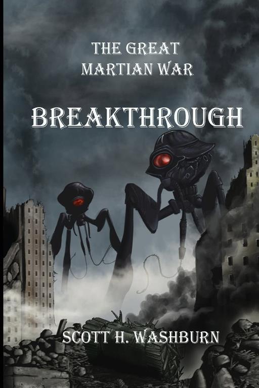 The Great Martian War: Breakthrough