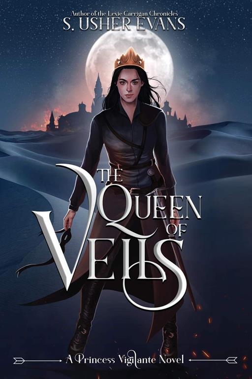 The Queen of Veils (Princess Vigilante)
