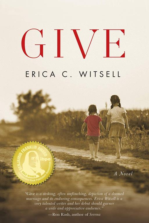 Give, A Novel