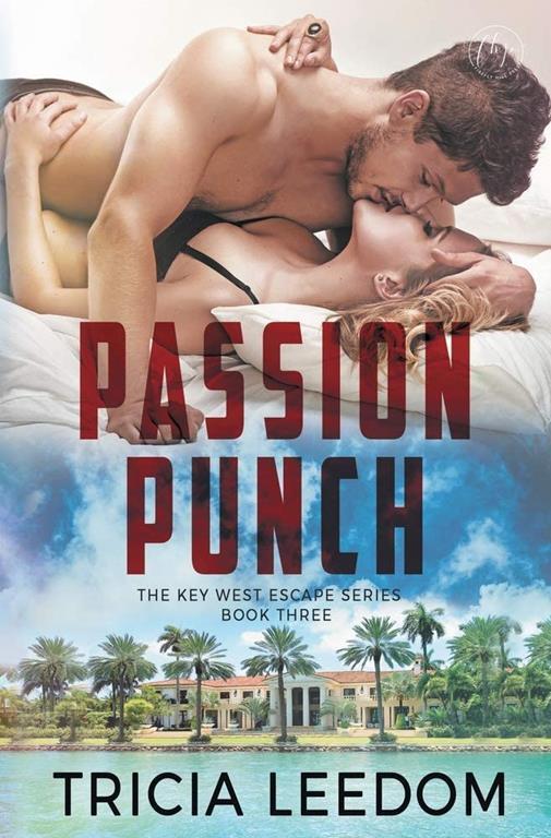 Passion Punch (The Key West Escape Series)