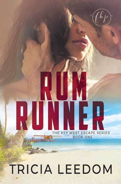 Rum Runner (The Key West Escape Series)