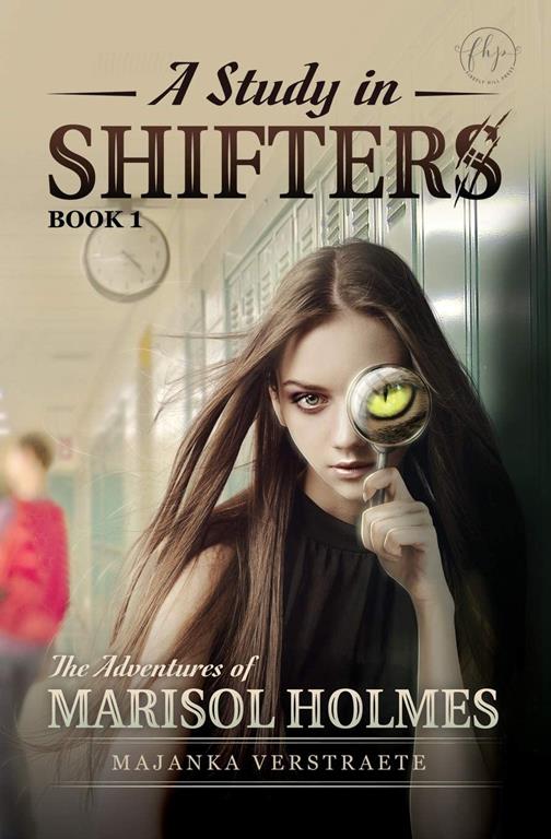 A Study in Shifters (The Adventures of Marisol Holmes)