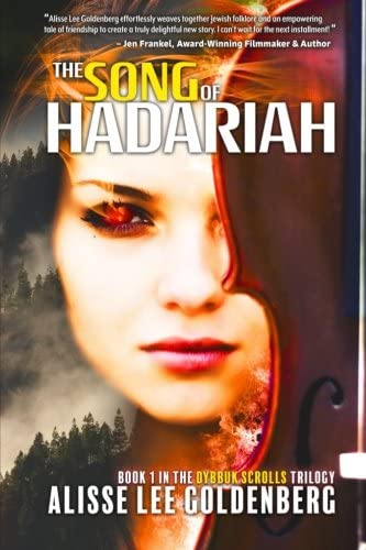 The Song of Hadariah: Dybbuk Scrolls Trilogy: Book 1 (Volume 1)