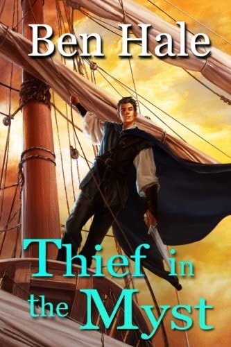 Thief in the Myst (The Master Thief) (Volume 2)