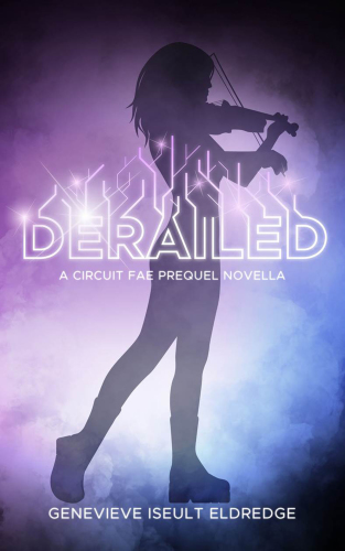 Derailed: A Prequel Novella