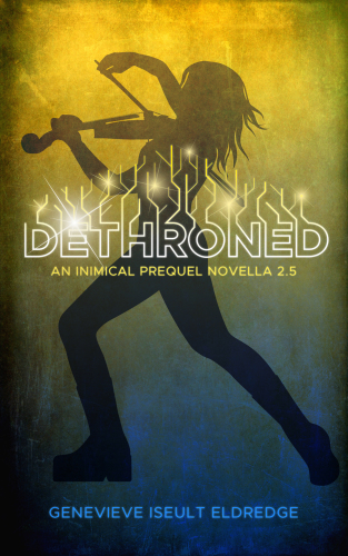 Dethroned: An Inimical Prequel Novella