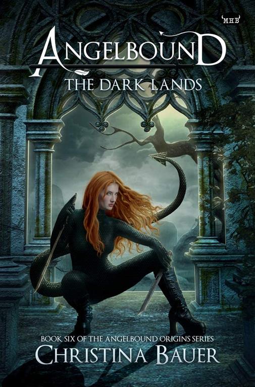 The Dark Lands (Angelbound Origins)