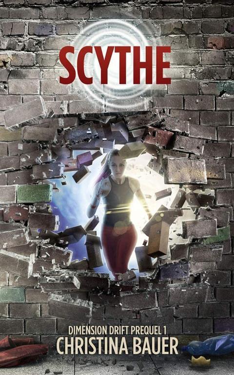 Scythe: Dimension Drift Prequel 1