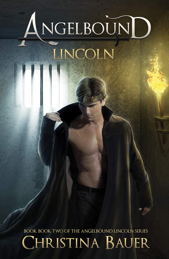 Lincoln: The Story of ANGELBOUND from Prince Lincoln's Point of View&hellip;And More (Angelbound Origins)