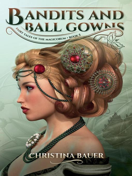 Bandits and Ball Gowns