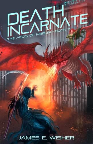 Death Incarnate: Aegis of Merlin Book 7 (Volume 7)