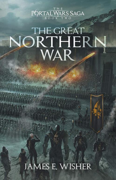 The Great Northern War (The Portal Wars Saga)