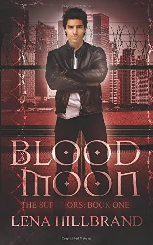 Blood Moon (The Superiors) (Volume 1)