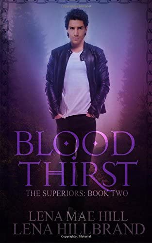 Blood Thirst (The Superiors) (Volume 2)