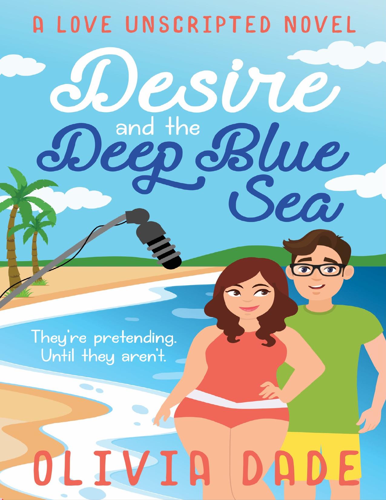 Desire and the Deep Blue Sea