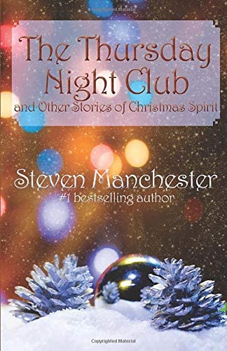 The Thursday Night Club and Other Stories of Christmas Spirit