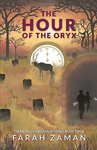 The Hour of the Oryx (The Moon of Masarrah Series)