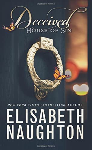 Deceived: Mass Market Paperback (House of Sin) (Volume 2)