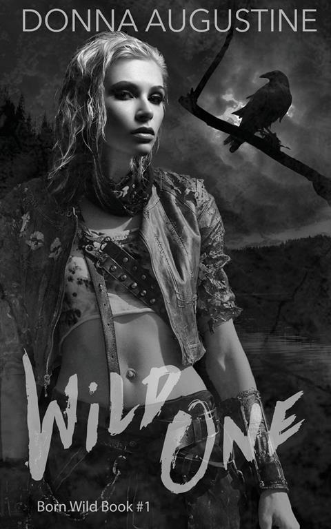 Wild One (Born Wild) (Volume 1)