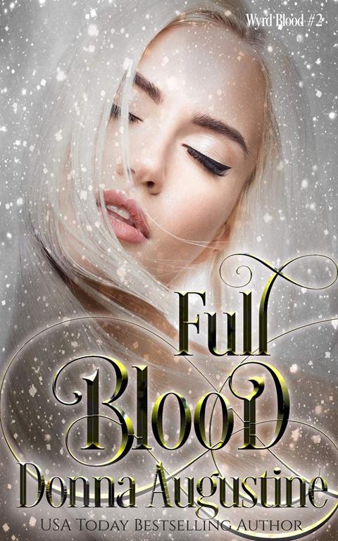 Full Blood (Wyrd Blood)