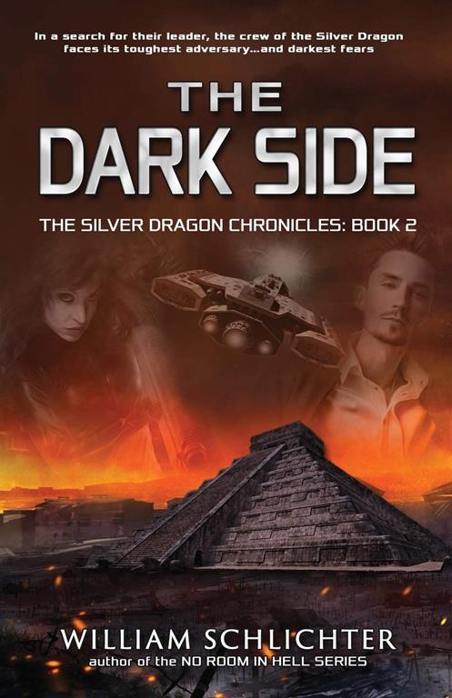 The Dark Side (2) (Silver Dragon Chronicles)