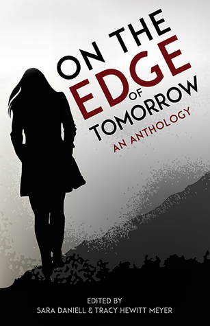 On the Edge of Tomorrow