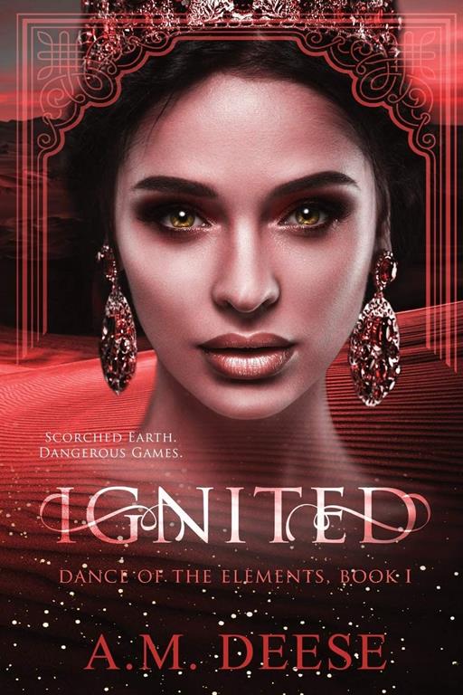 Ignited (Dance of the Elements) (Volume 1)