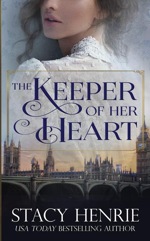 The Keeper of Her Heart