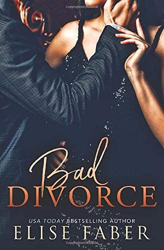 Bad Divorce (Billionaire's Club)