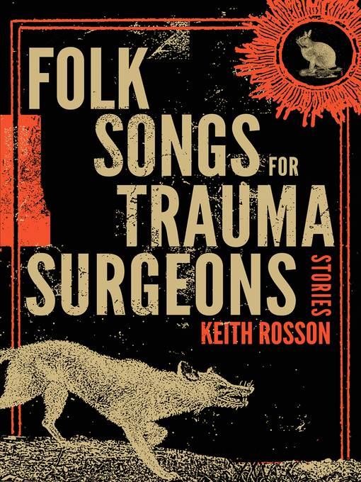 Folk Songs for Trauma Surgeons