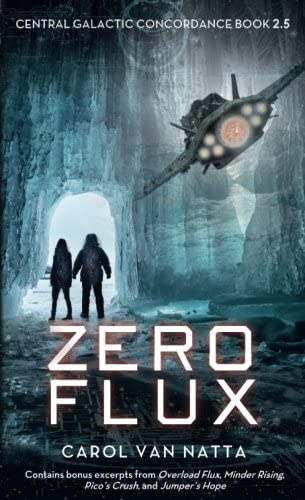 Zero Flux: A Central Galactic Concordance Novella