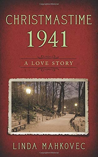 Christmastime 1941: A Love Story (The Christmastime Series) (Volume 2)