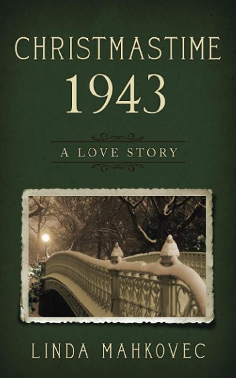 Christmastime 1943: A Love Story (The Christmastime Series) (Volume 4)