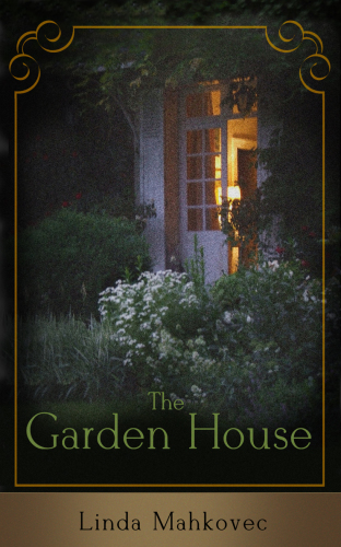 The Garden House : a Novel