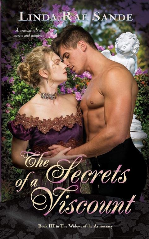 The Secrets of a Viscount (The Widows of the Aristocracy) (Volume 3)