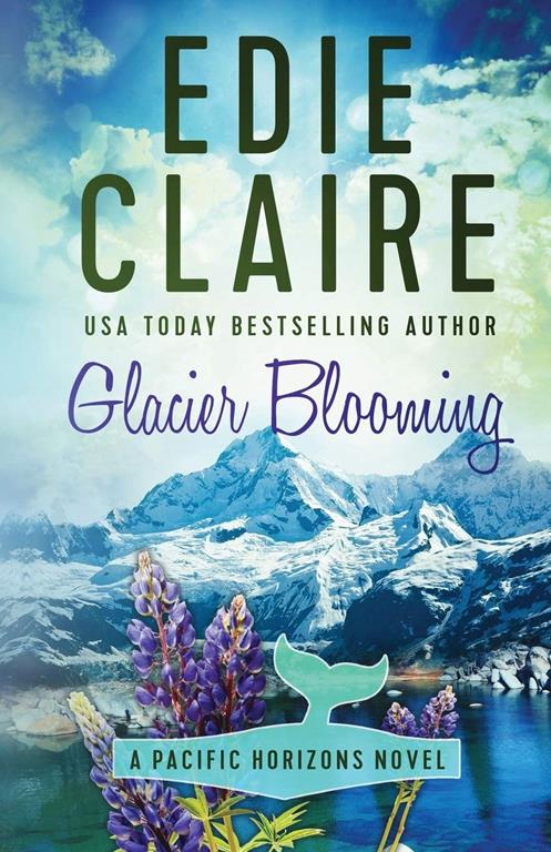 Glacier Blooming (Pacific Horizons)