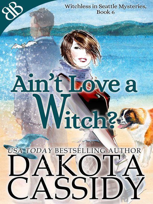 Ain't Love a Witch?