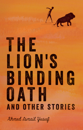 The Lion's Binding Oath and Other Stories