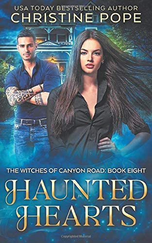 Haunted Hearts (The Witches of Canyon Road)
