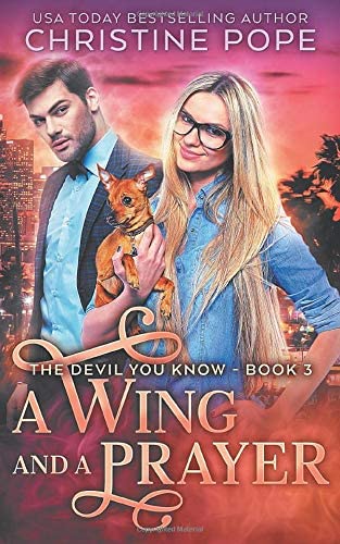 A Wing and a Prayer (The Devil You Know)